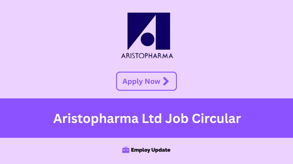 aristopharma ltd job circular