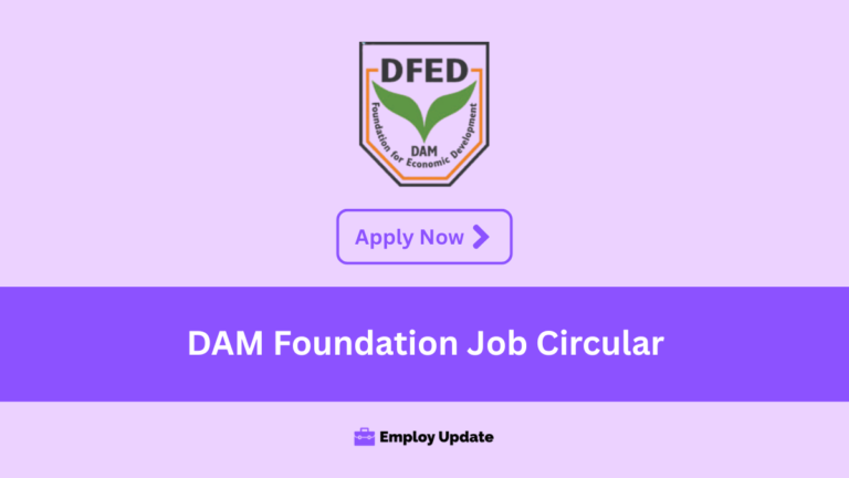 dam foundation for economic development job circular