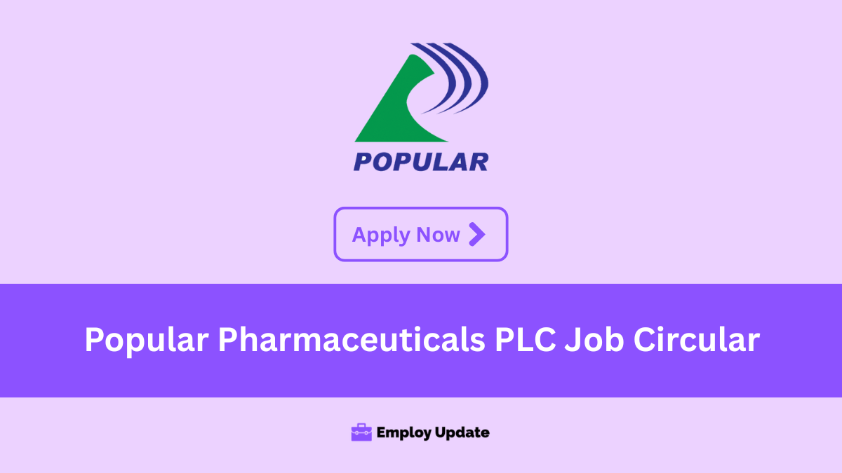 popular pharmaceuticals plc job circular