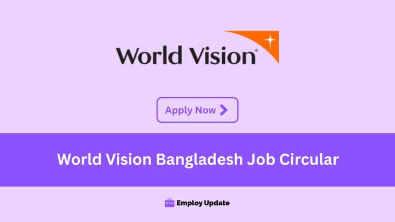 world vision bangladesh job circular
