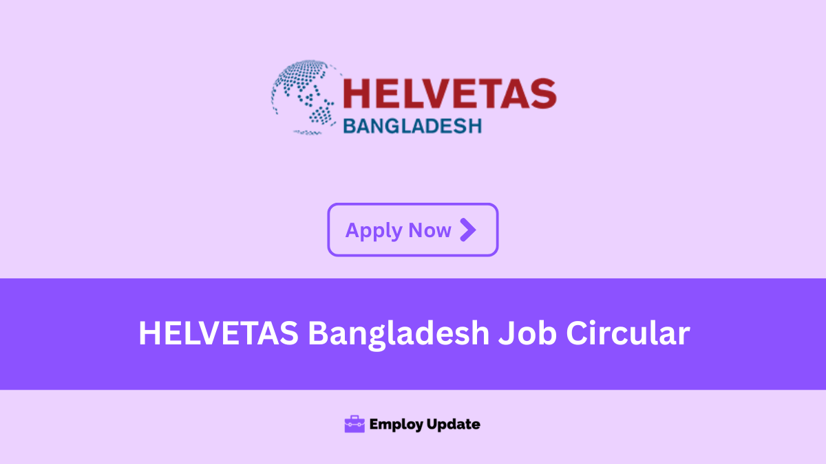 helvetas swiss intercooperation bangladesh job circular