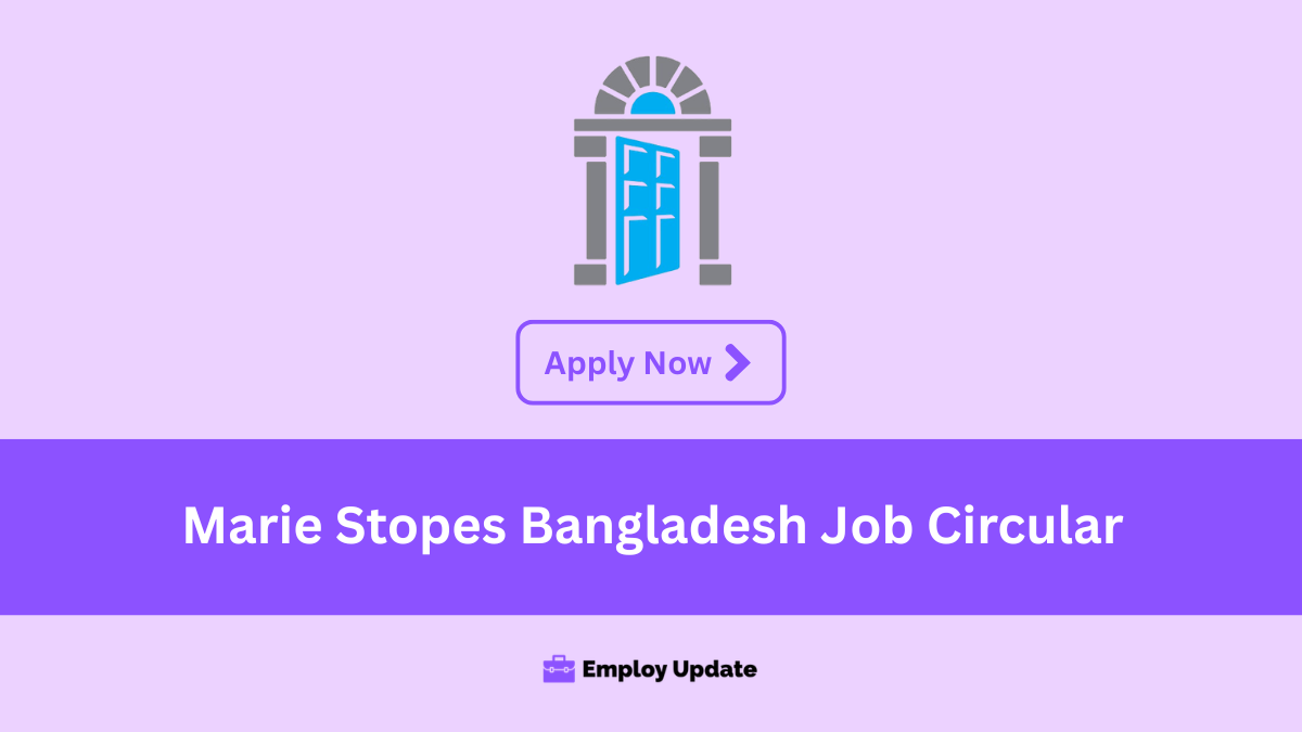 marie stopes bangladesh job circular