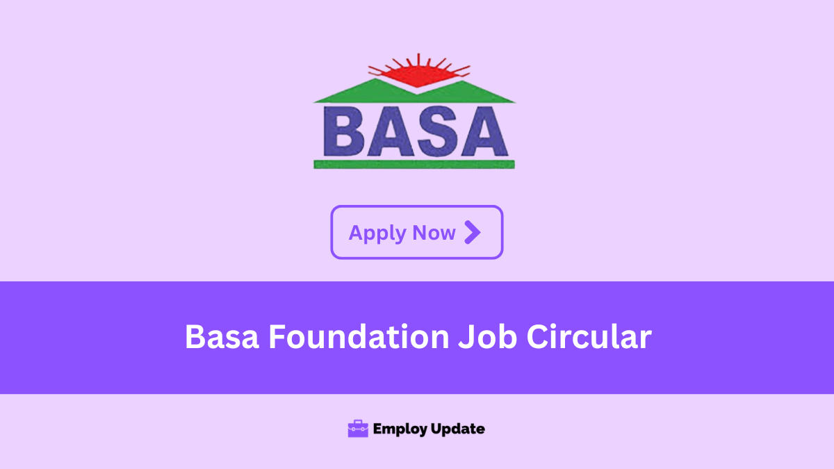 basa foundation job circular